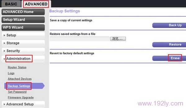 在 高级>管理>备份设置 选项下，软复位网件路由器